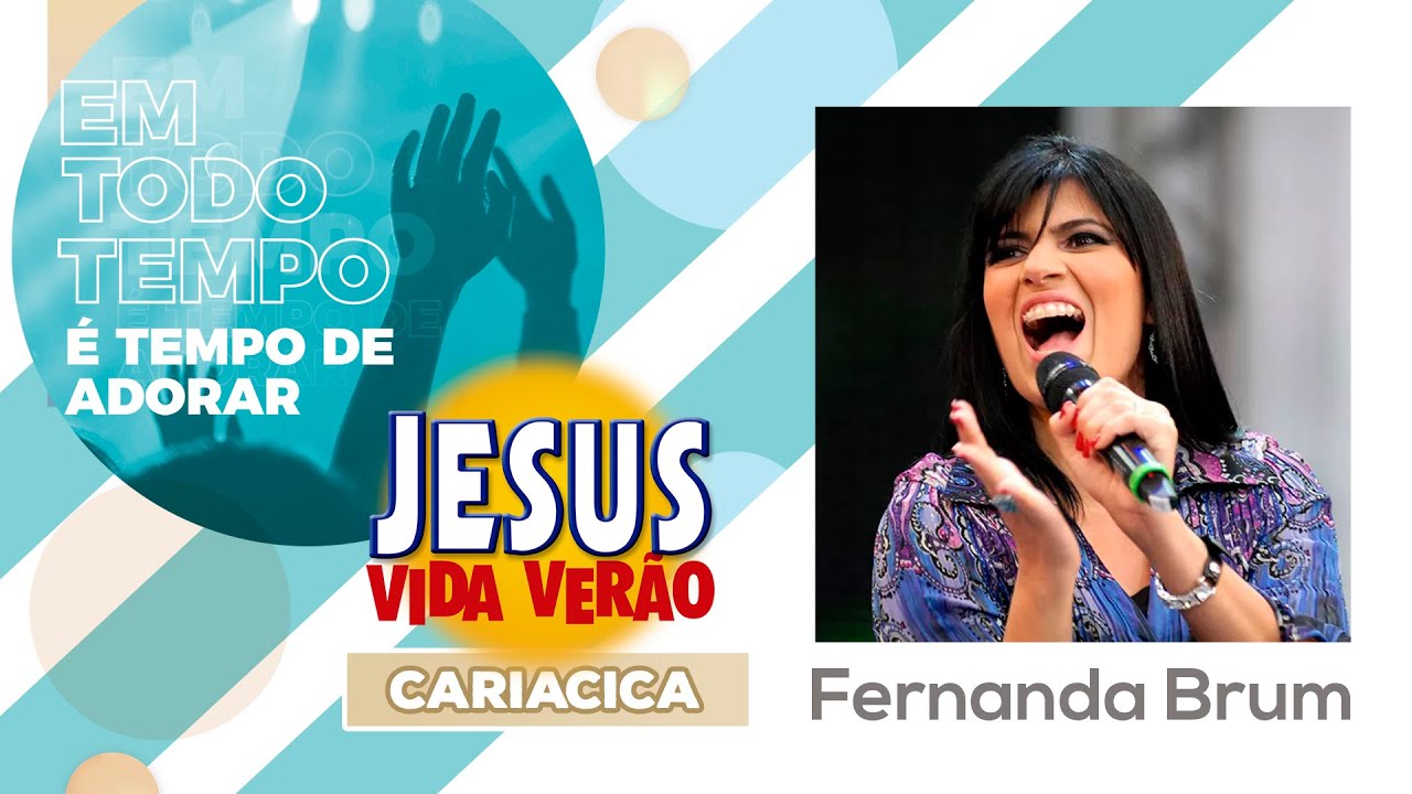 Jesus Vida Verão 2022 - Cariacica / ES -Fernanda Brum