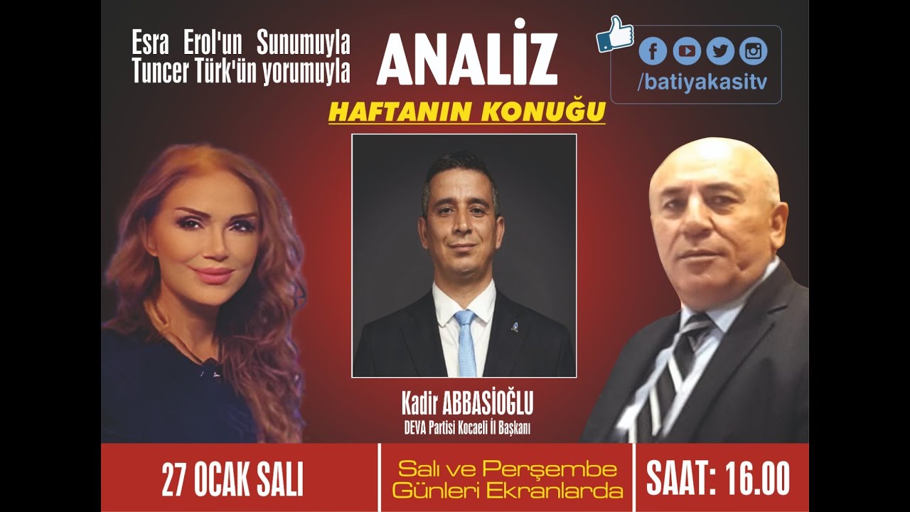 ESRA EROL VE TUNCER TÜRK İLE ANALİZ