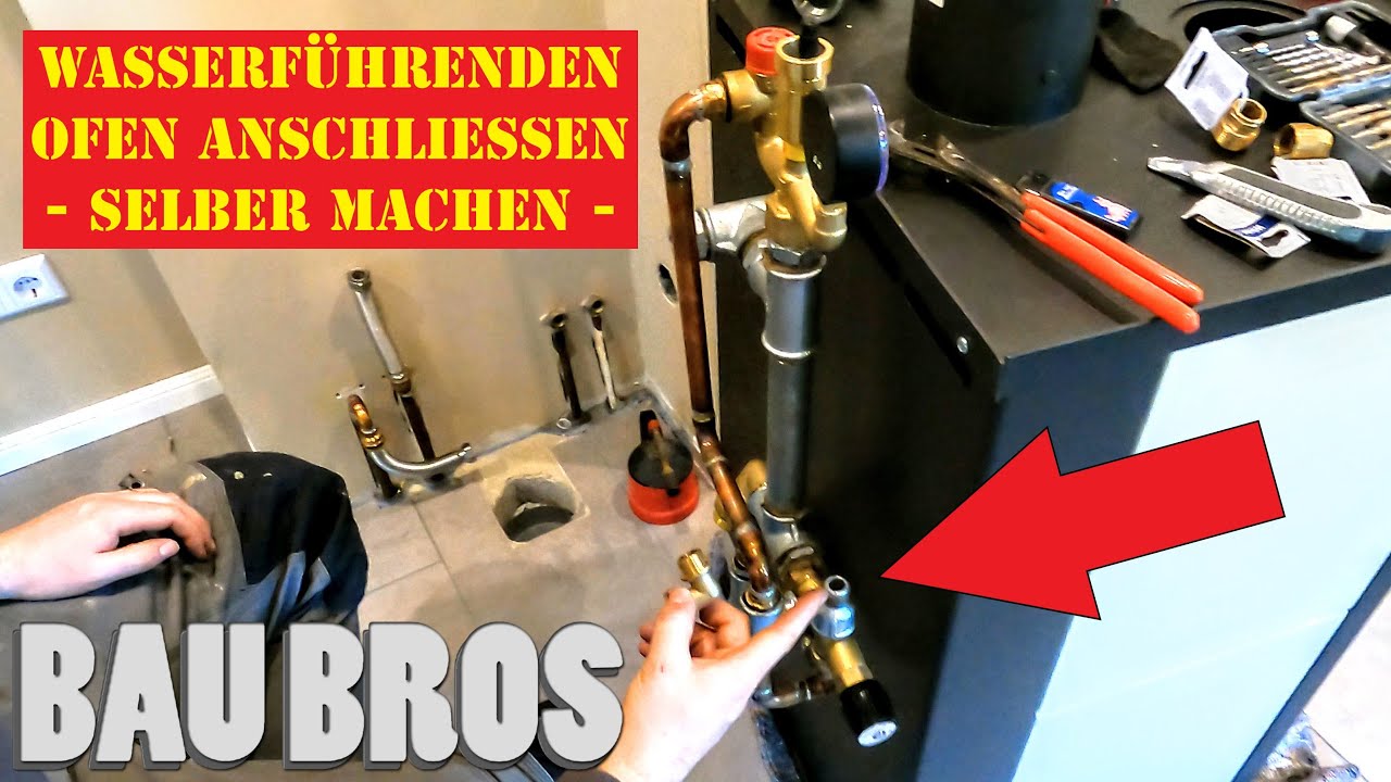 Wasserf&uuml;hrenden Ofen an Heizungssystem anschlie&szlig;en - Anschlussschema & Montage | #BauBros Folge 204