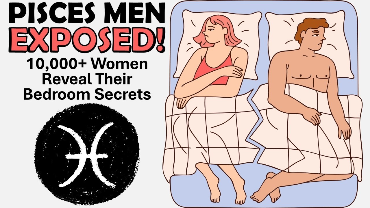 How is Pisces Man in Bed? #pisces