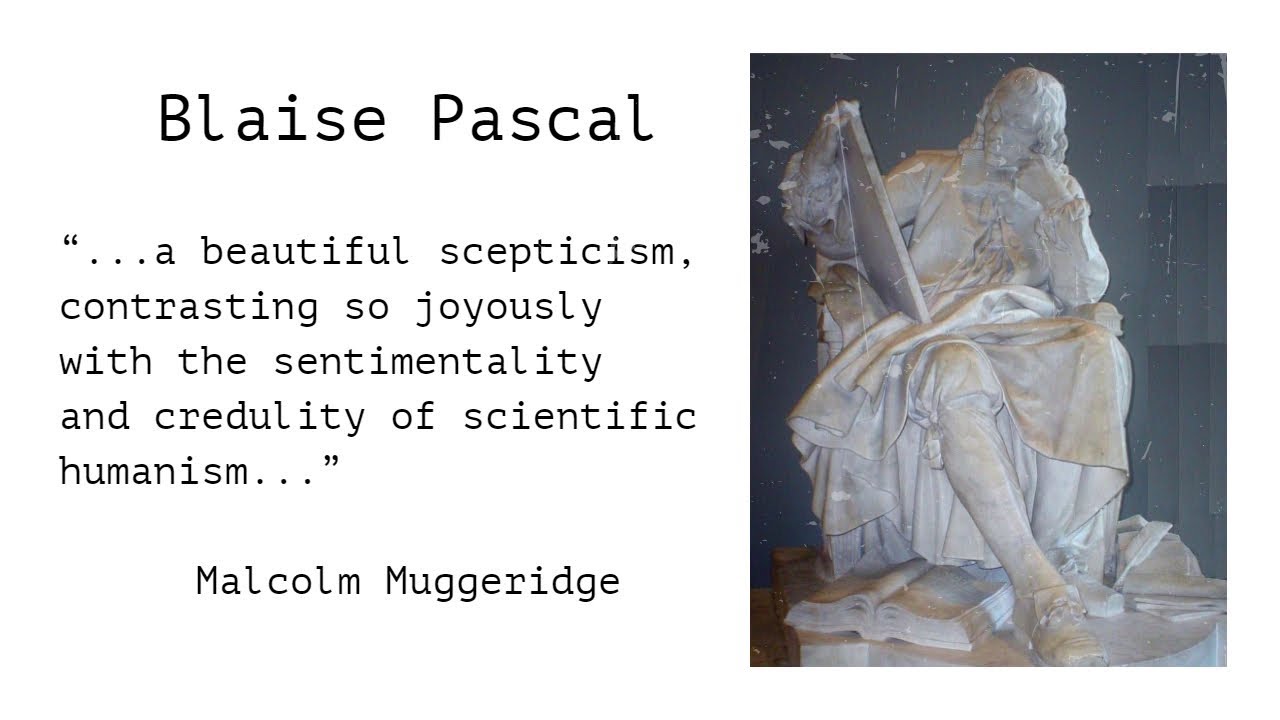 Malcolm Muggeridge on Pascal's 