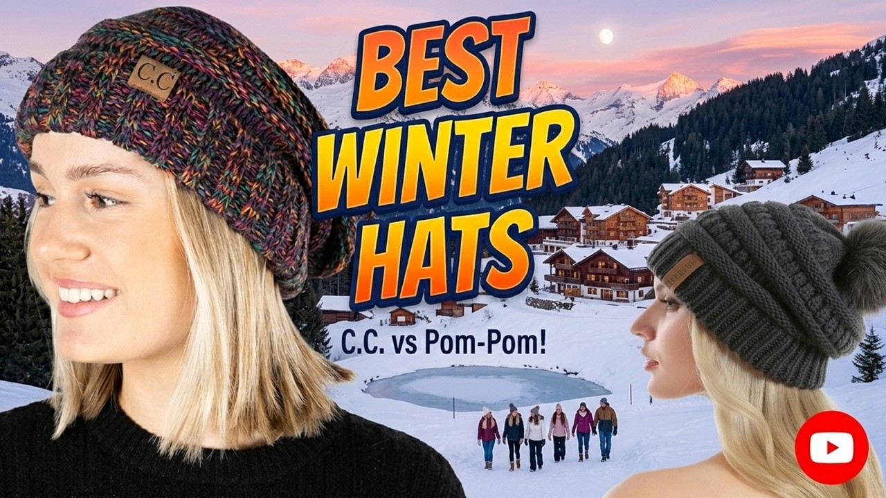 Best Winter Hats 2025 | Top 10 Best Winter Hats to Keep You Warm This Season