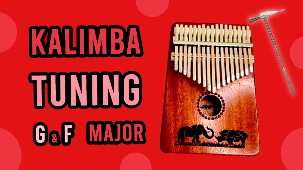 How to TUNE KALIMBA from C major to G or F