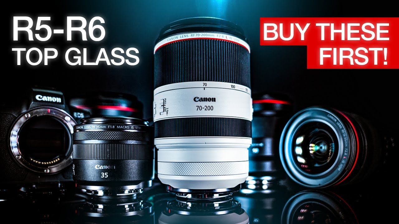 CANON R5,  R6, R | BEST RF LENSES TO BUY FIRST! | Buying Guide