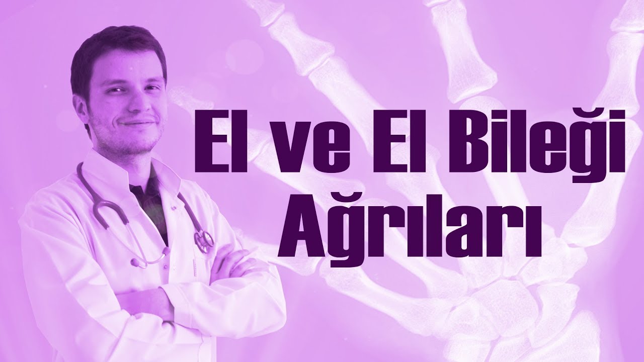 El ve El Bileği Ağrıları | Op. Dr. Ziya Baran Soykan
