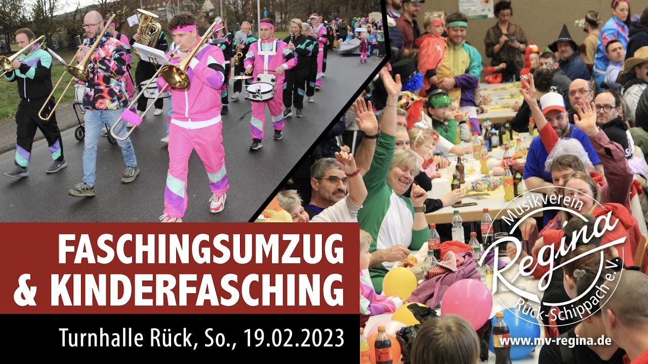 Faschingsumzug & Kinderfasching in Rück Schippach, MV Regina, 19.02.2023