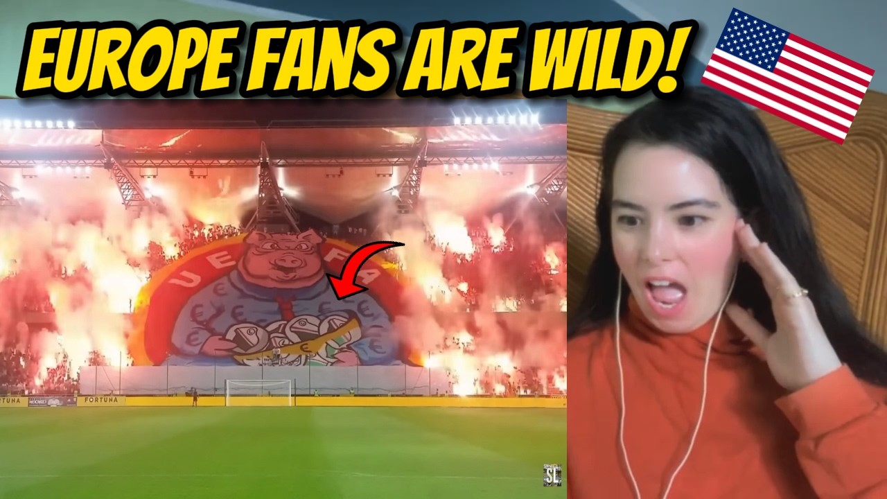 American Reacts to World's Best Football Fans/Ultras: EUROPE