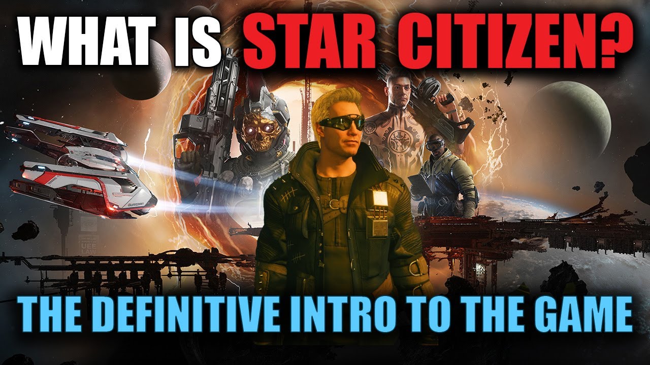 What is Star Citizen? Everything You NEED To Know