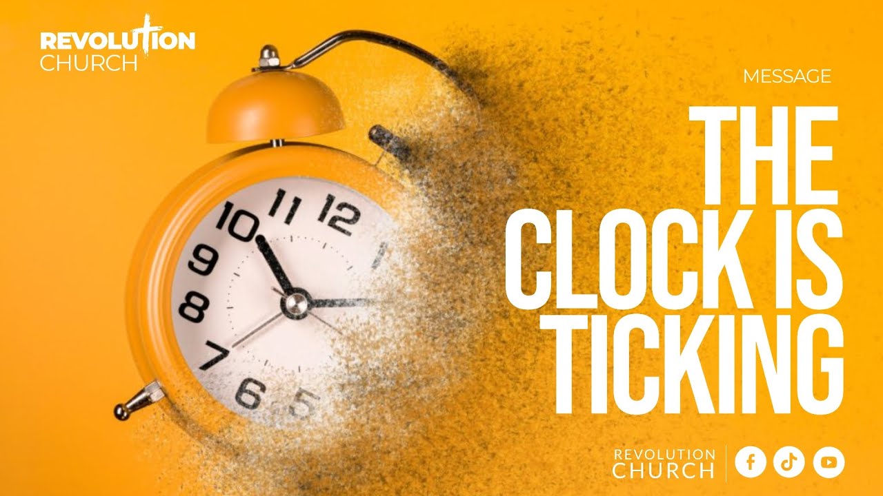 The Clock Is Ticking
