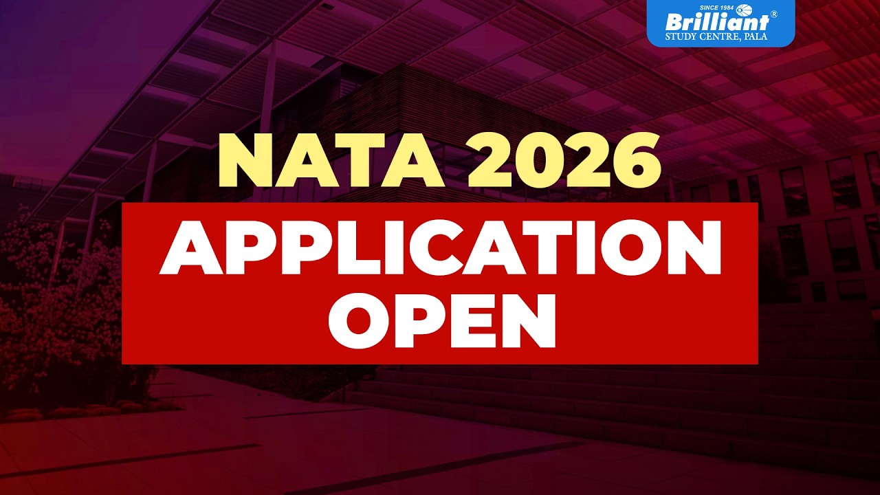 NATA 2026 | APPLICATION OPEN | NATIONAL APTITUDE TEST IN ARCHITECTURE | BRILLIANT PALA