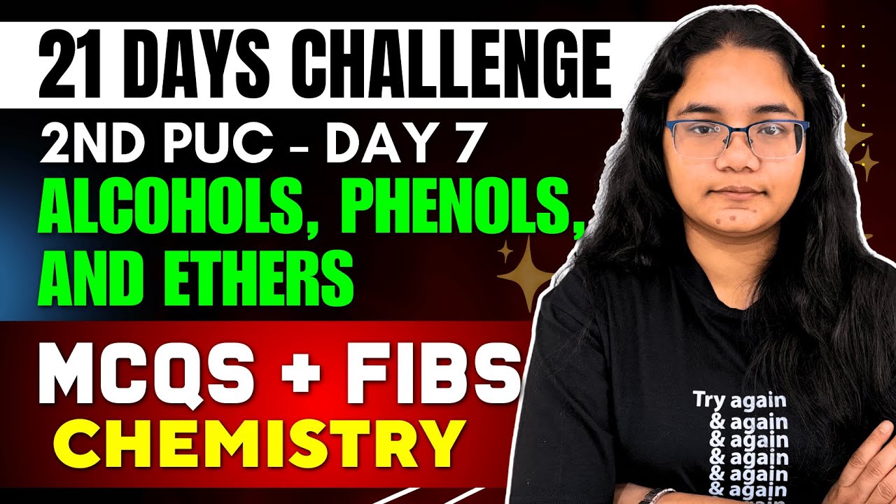 2nd PUC Chemistry Alcohols, Phenols & Ethers MCQs & FIBs | 2nd PU 21 Days Challenge – Day 7