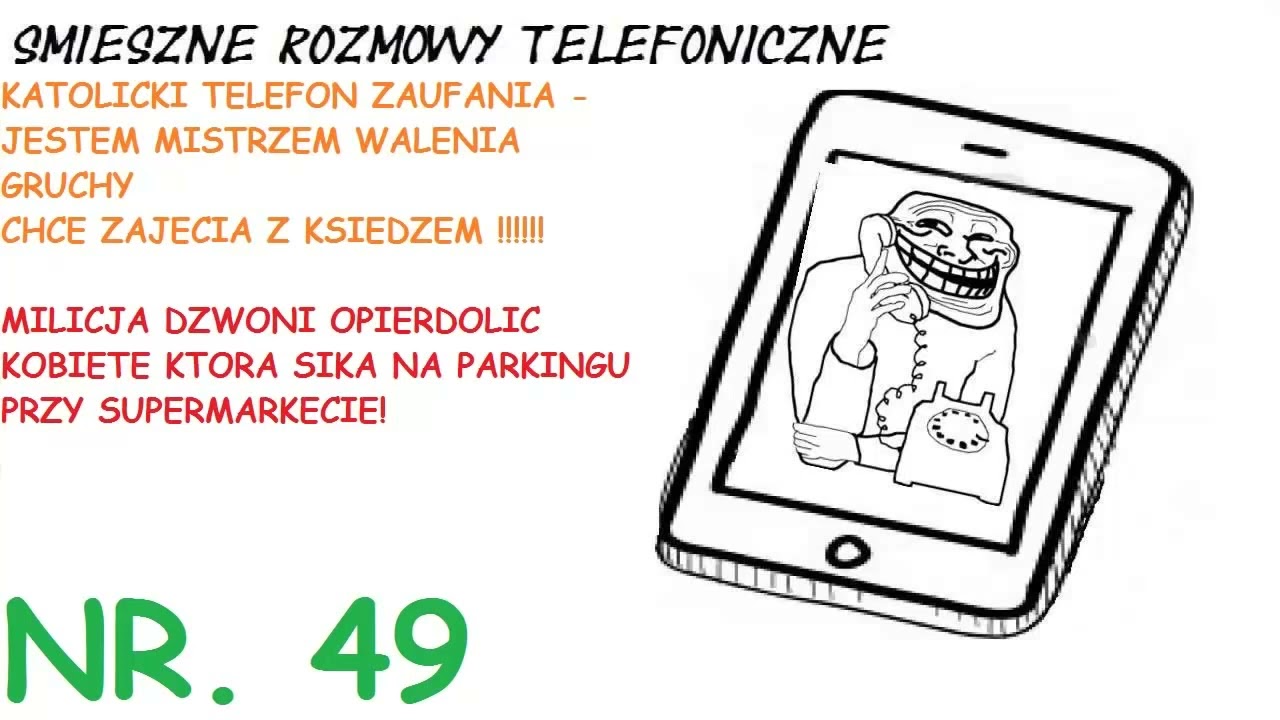 [reupload] Śmieszne Rozmowy Telefoniczne - Chce walić gruche z księdzem / Nie sikaj na parkingu