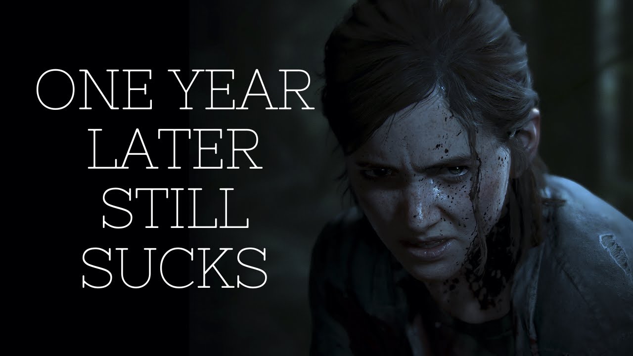 One year later, I still don't like The Last of Us Part II
