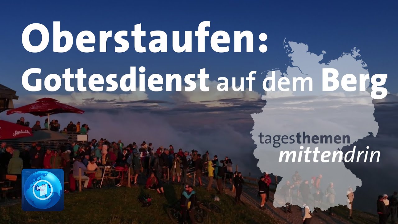 Oberstaufen: Gottesdienst auf dem Berg | tagesthemen mittendrin