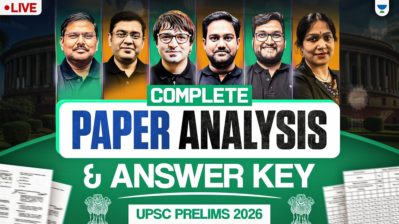 UPSC Prelims 2026 Question Paper Analysis | Answer Key & Expected Cut-Off | Complete Analysis