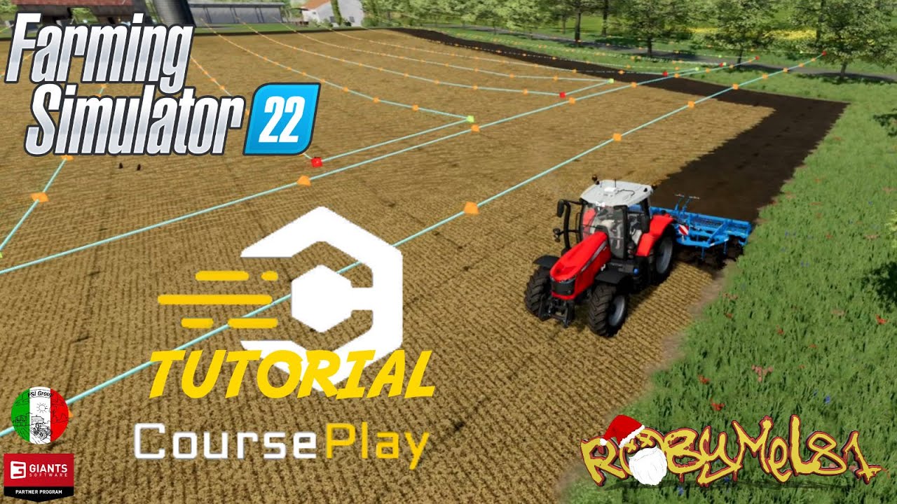 FARMING SIMULATOR 22  - ITA - Courseplay Tutorial (Solo PC)