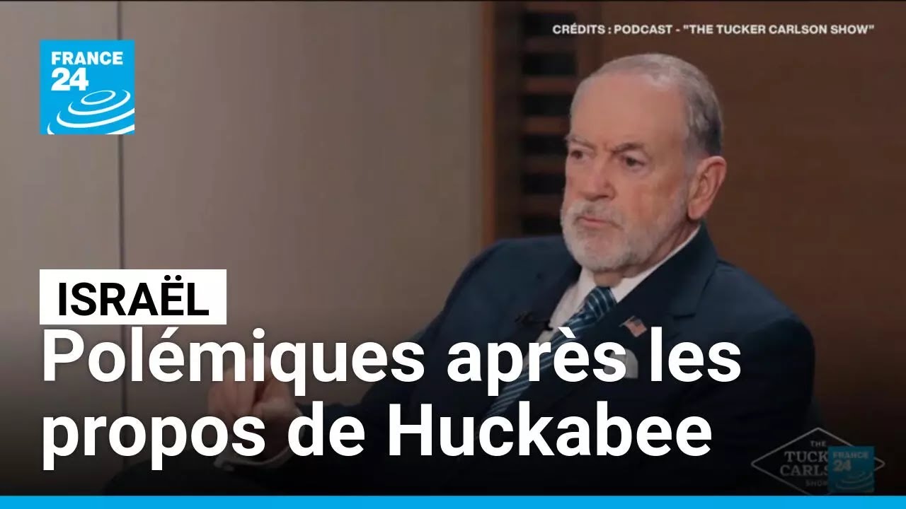 Polémiques après les propos de l'ambassadeur américain en Israël • FRANCE 24
