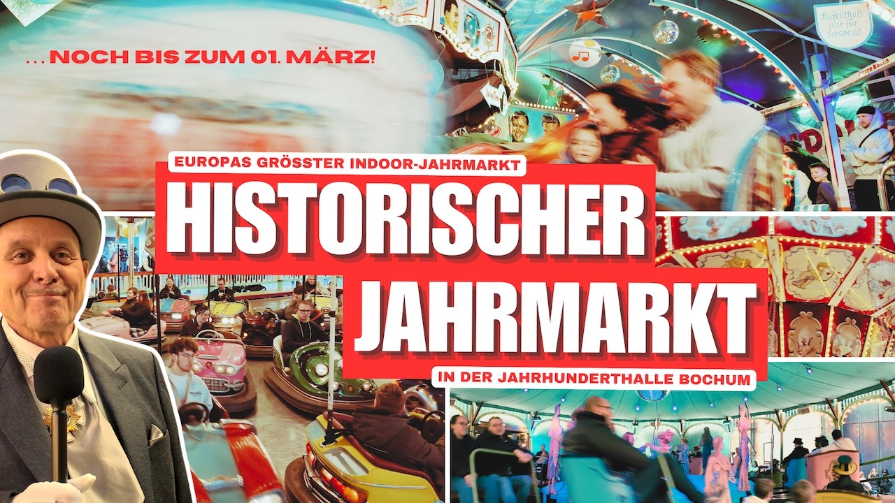 🎡🎢🎠 Historischer Jahrmarkt 2026 in der Jahrhunderthalle Bochum 🤩 WOW! Zeitreise! ⏱️