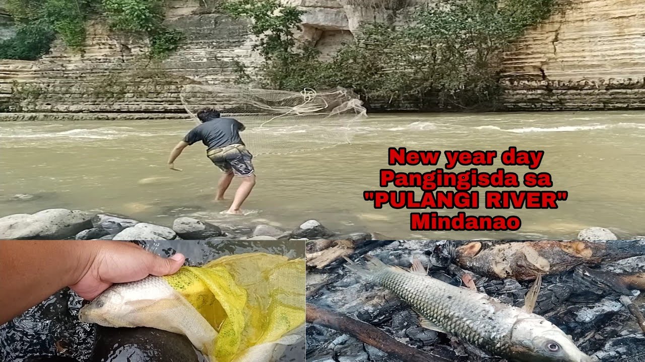 First Pangingisda2022@Pulangi river sa Mindanao