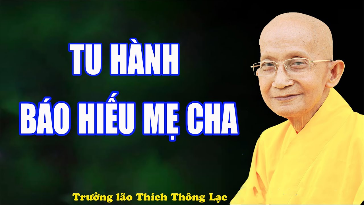 Tu Hành Báo Hiếu Mẹ Cha
