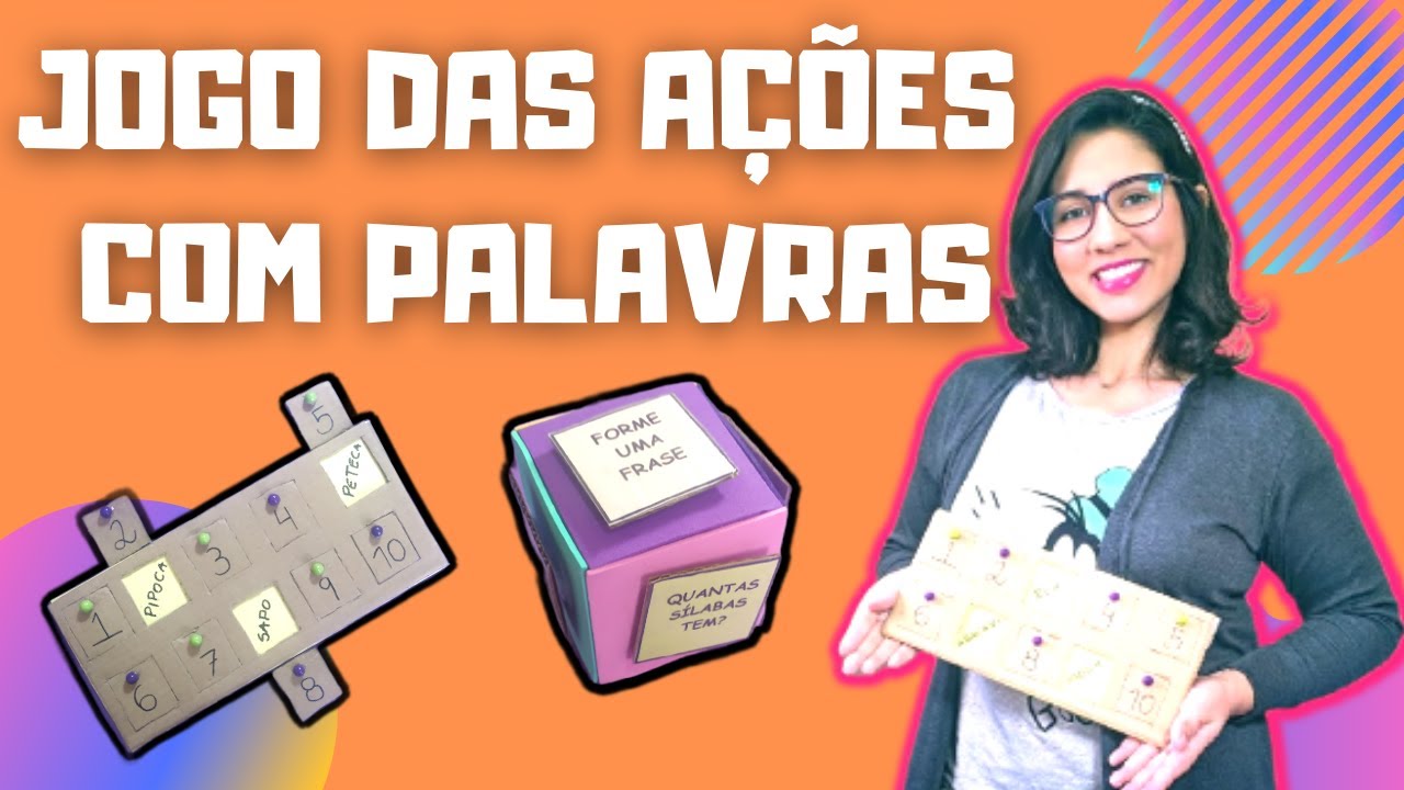 JOGO PARA TRABALHAR DIVERSAS AÇÕES COM PALAVRAS