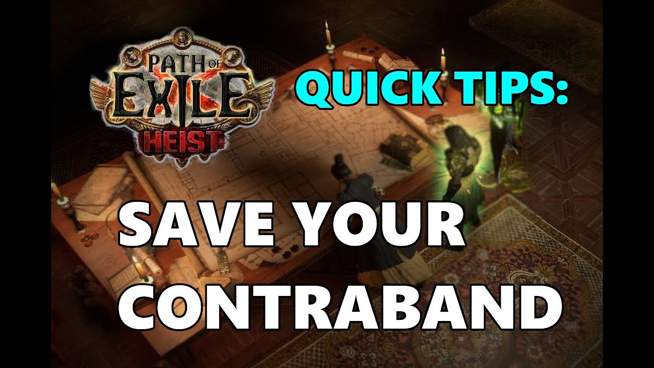 PoE Heist: Save Your Contraband!