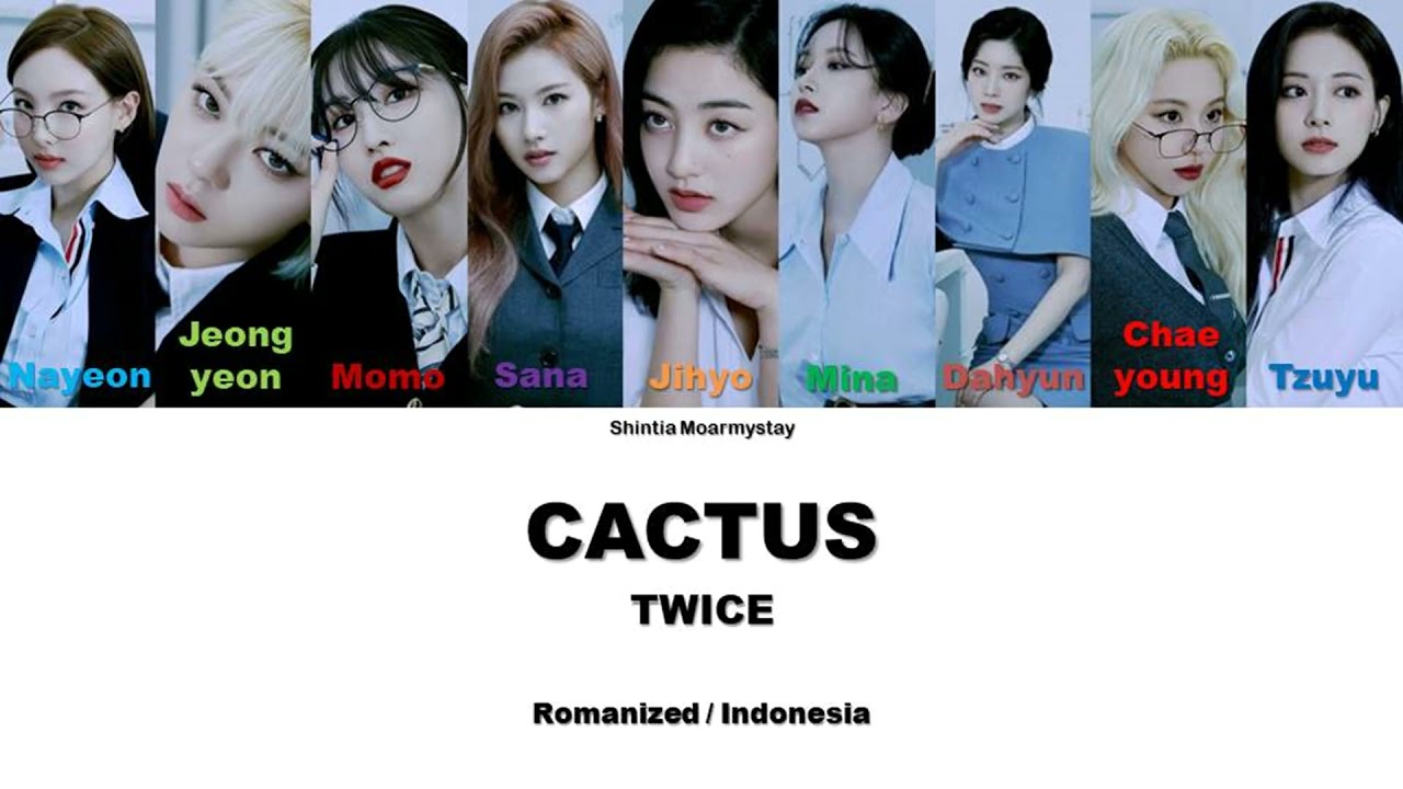 TWICE - CACTUS || SUB INDO LIRIK/LYRICS ROM INA