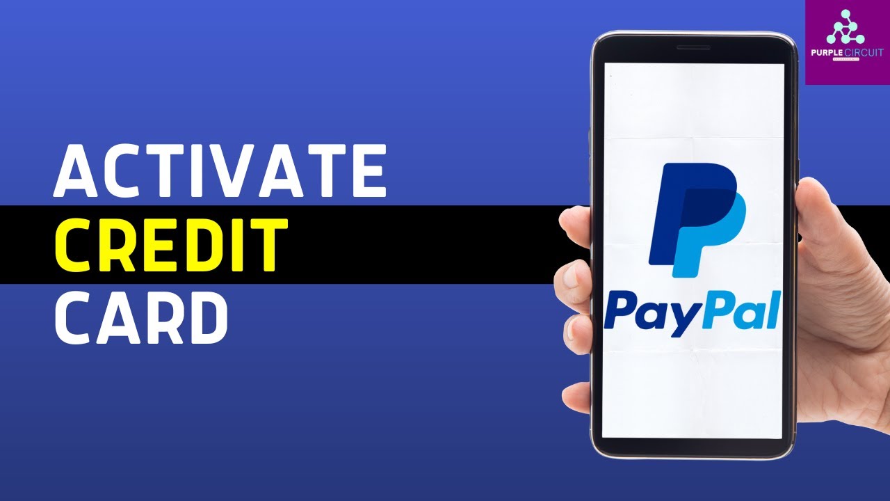 How to Activate Your PayPal Debit Card (2024)