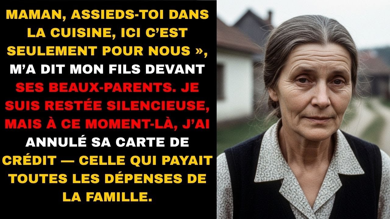 Mon Fils M’a Interdit de M’Asseoir à Table — Sans Savoir Que La Carte de Crédit Était à Moi