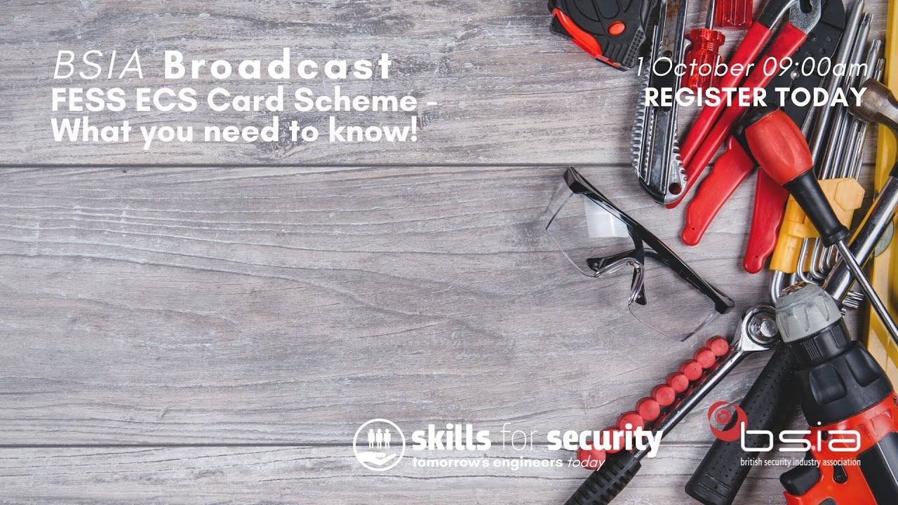BSIA Broadcast: ECS Card Scheme - What you need to know