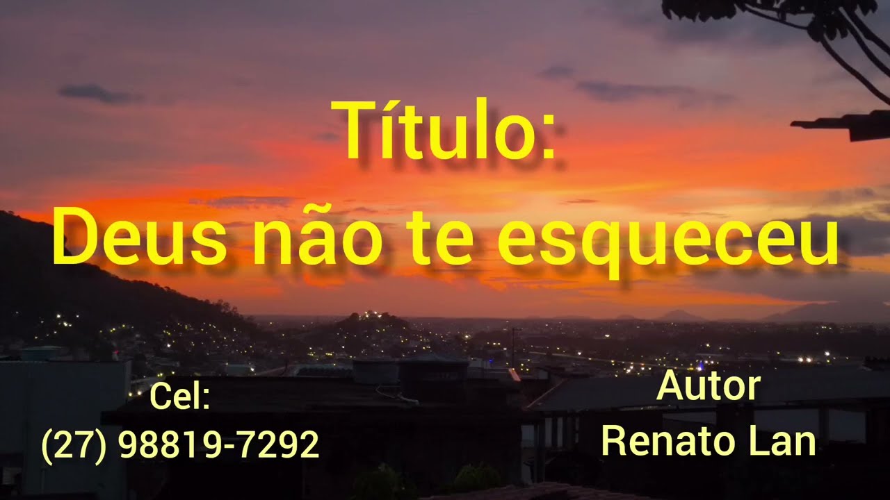 Deus não te esqueceu