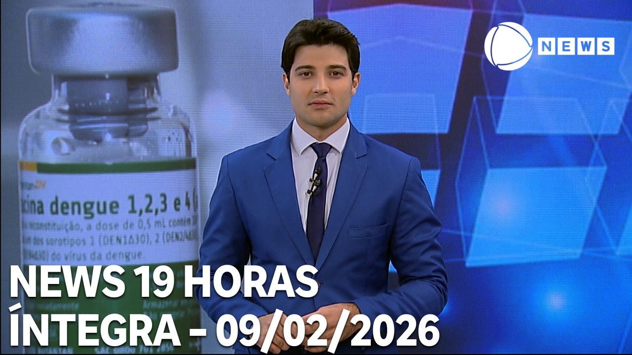 News 19 Horas - 09/02/2026