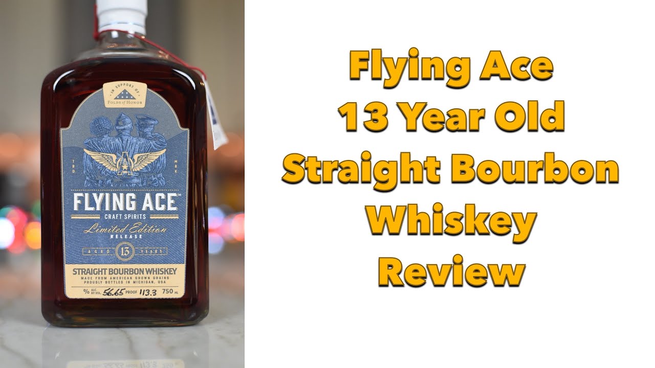 Flying Ace 13 YO Straight Bourbon Whiskey Review