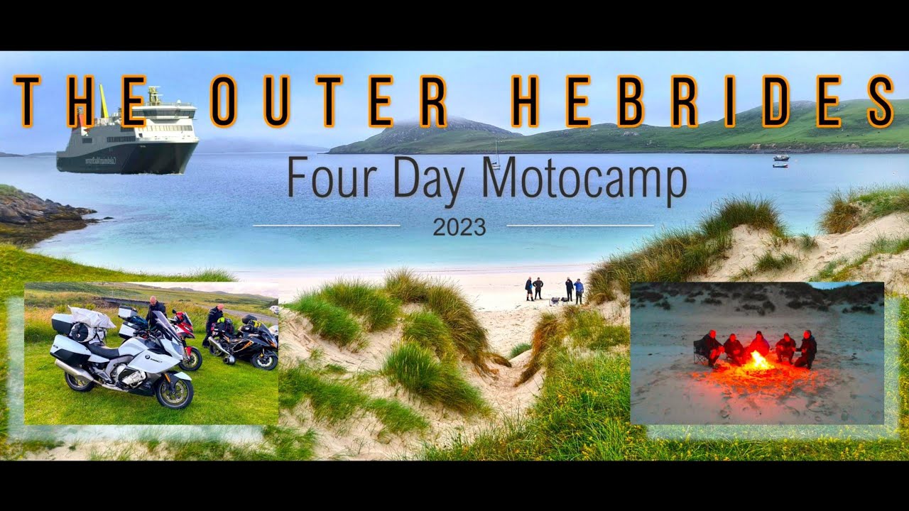Scotland - Outer Hebrides - Motorcycle Touring -  Hebridean Way - Luskentyre - Golden Rd - Motocamp