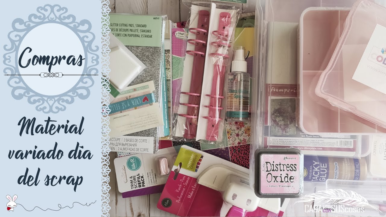 ¡DIA DEL SCRAP! Mis compritas en varias tiendas ME ENCANTAN!!
