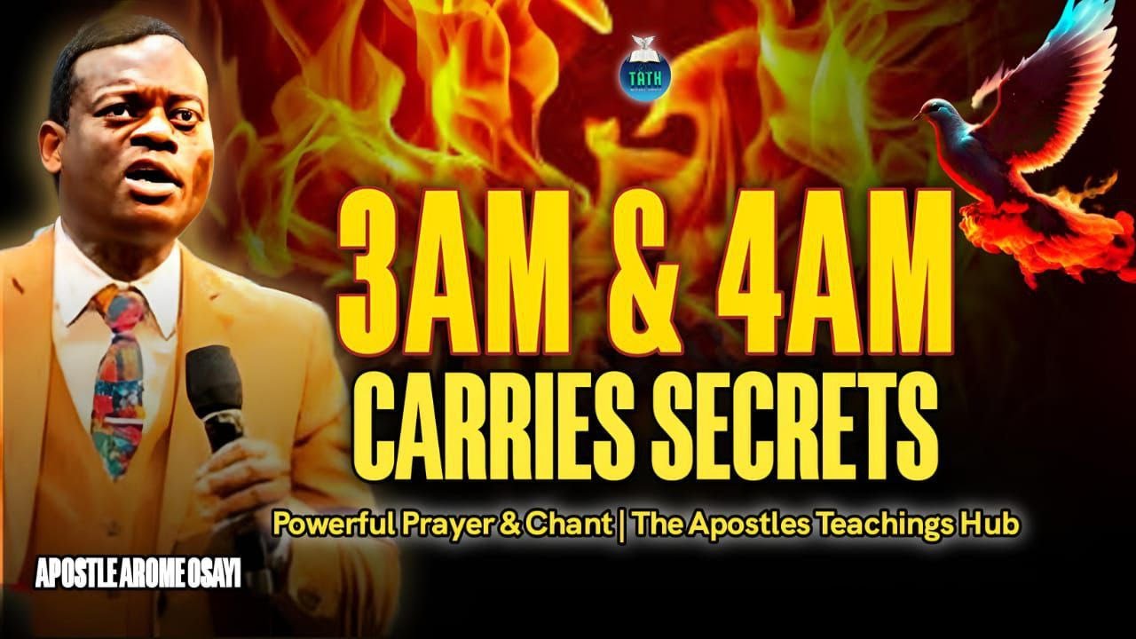 THE SPIRITUAL IMPLICATION OF KEEPING 3AM AND 4AM PRAYER WATCH | APOSTLE AROME OSAYI