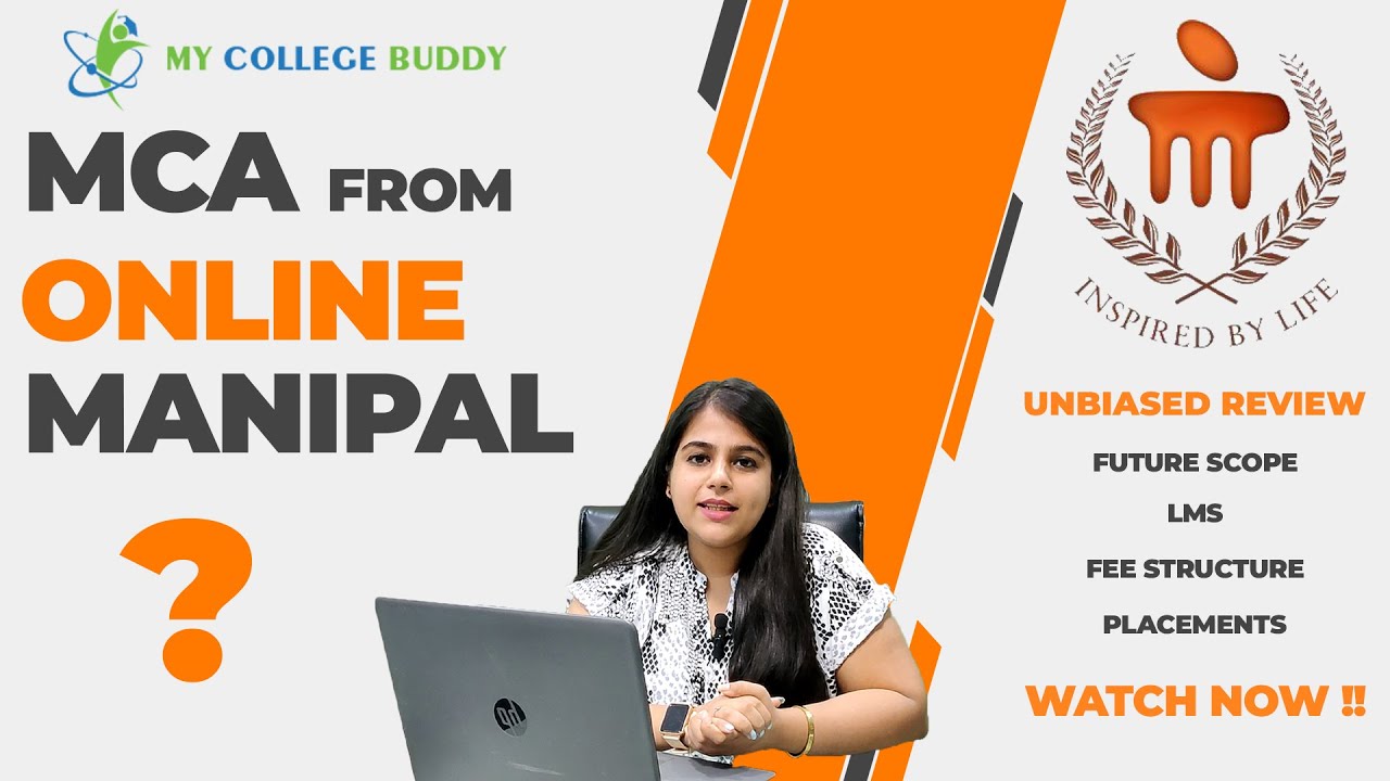MCA From Online Manipal University: Full Review | Fees | Eligibility | Scholarship  & More!