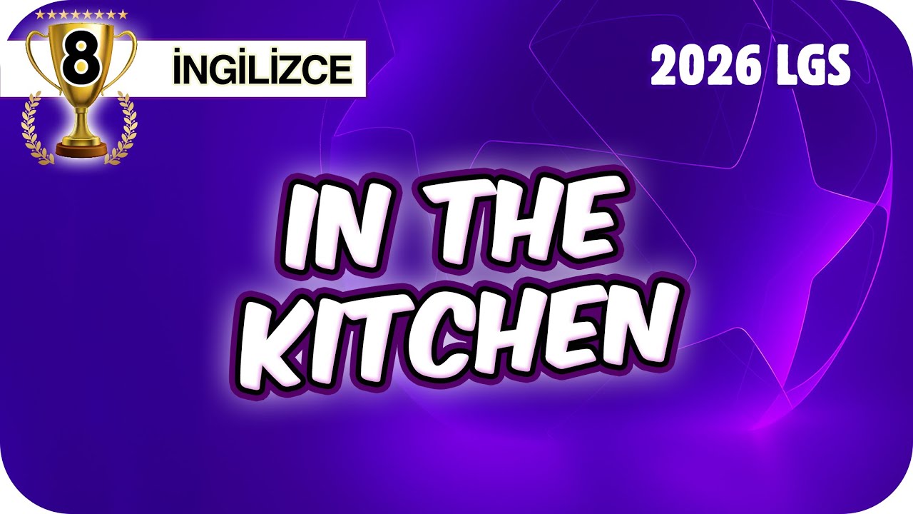 In The Kitchen  🟪 8ING3 #2026LGS