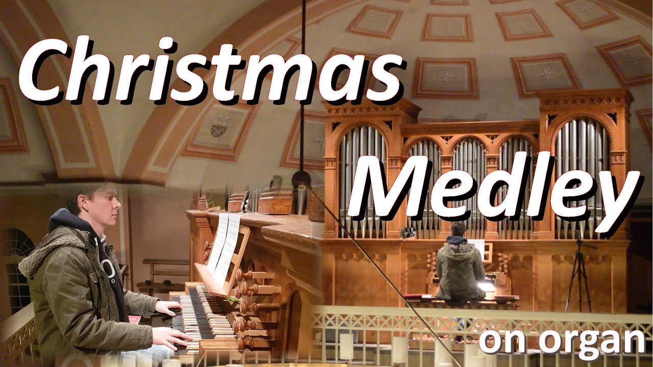 Christmas Medley (Church Organ)