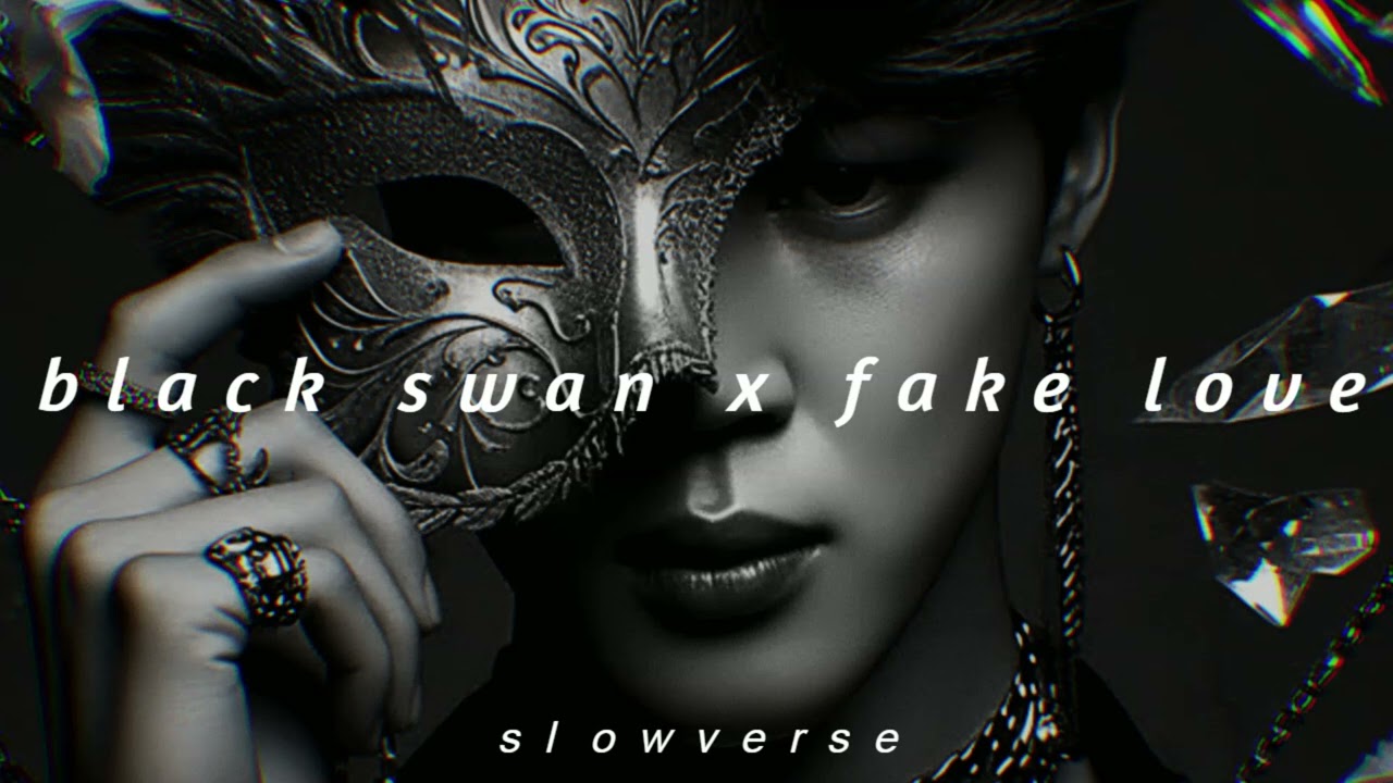 bts - black swan x fake love (slowed + reverb)