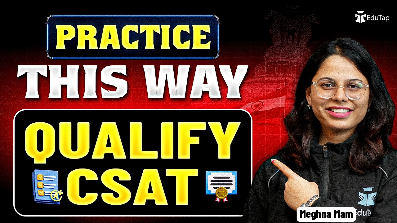 UPSC Prelims CSAT Practice Strategy 2026 | Solved PYQs 2019–2025, Sectional Tests & Mocks