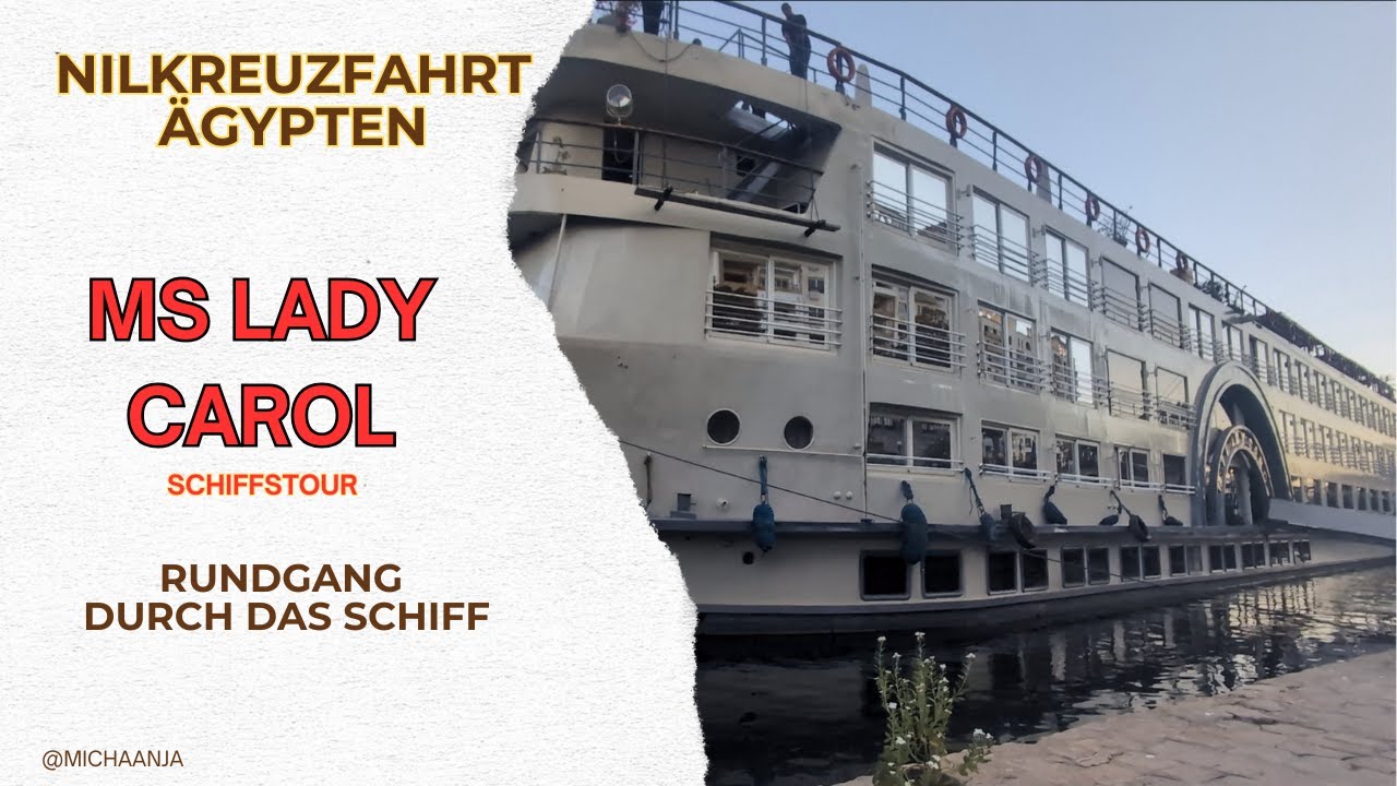So sieht es wirklich auf dem Nil-Kreuzfahrtschiff aus! | MS Lady Carol | Nilkreuzfahrt