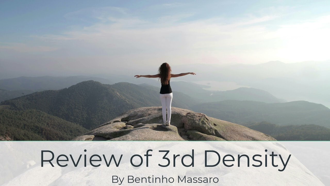 Review of 3rd Density | Bentinho Massaro