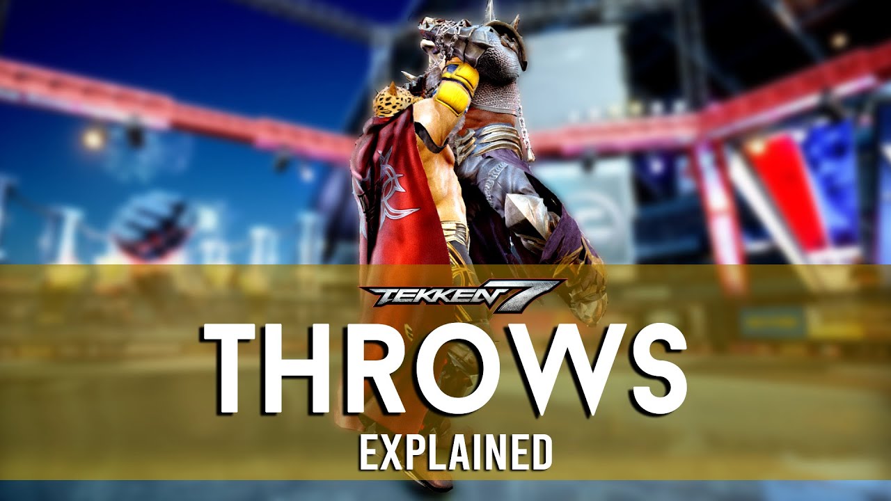 THROWS & How to BREAK THEM | TEKKEN 7 Concepts