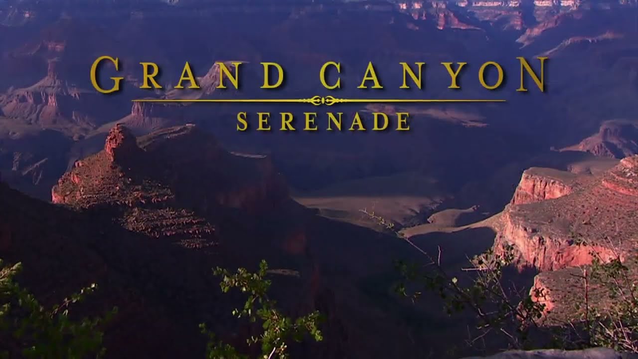 Grand Canyon Serenade (2011)