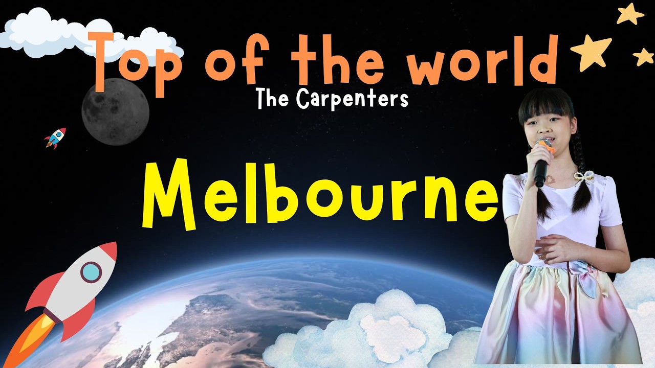 Top of the world (Vocal -น้องเมลเบิร์น)