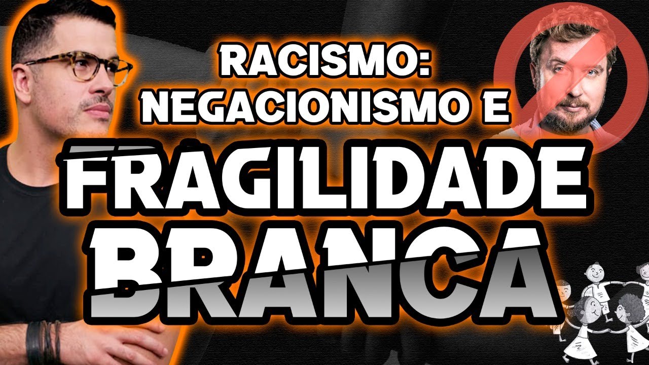 BRANCOS TAMBÉM PRECISAM FALAR DE RACISMO