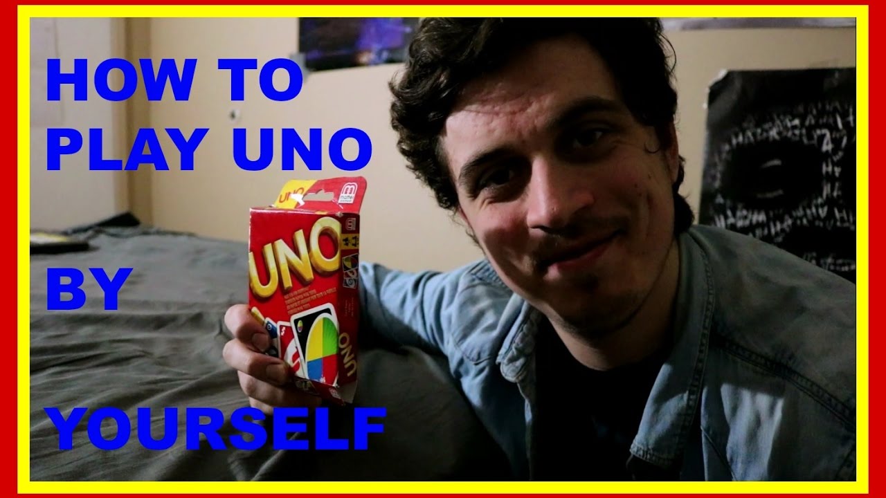 How To Play Uno By Yourself