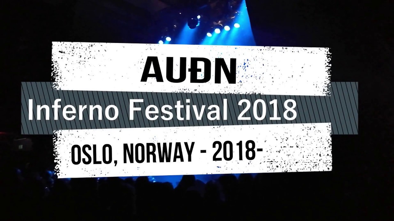 Au&eth;n (Audn) @ Inferno Festival 2018, Oslo, Norway - 2018-03-30