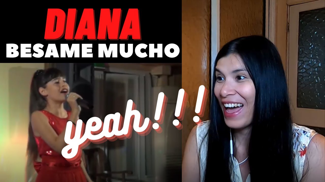 REACTION TO DIANA ANKUDINOVA - BESAME MUCHO